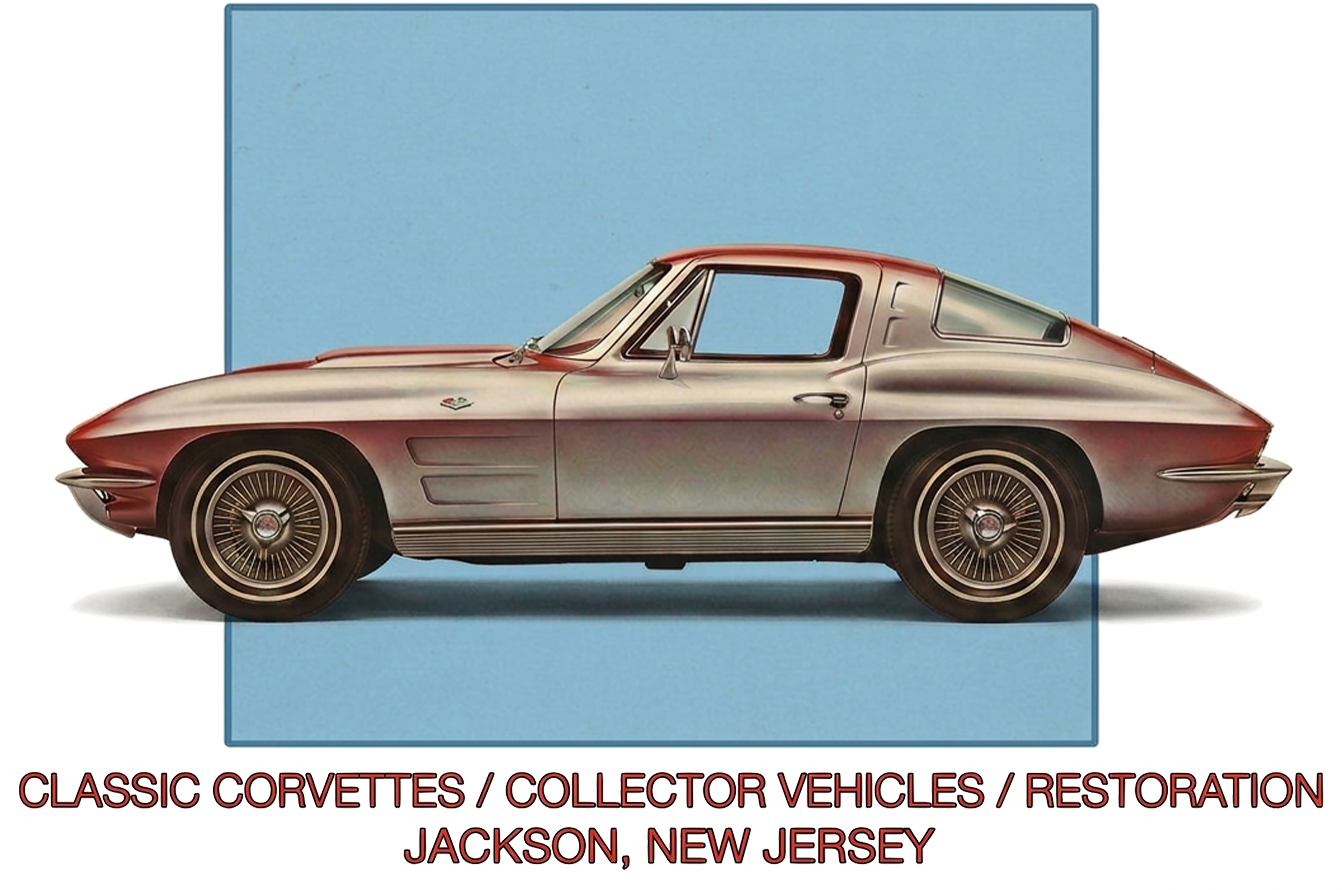 Classic Corvettes, Collector Vehicles, Restoration. Jackson, New Jersey. Est. 1978 / USA
